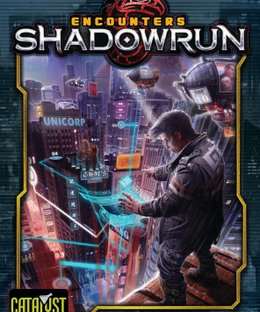 Encounters: Shadowrun