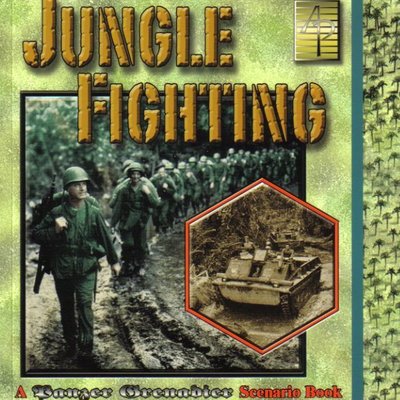 Jungle Fighting: A Panzer Grenadier Scenario Book