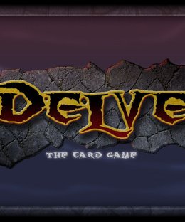 Delve the Card Game