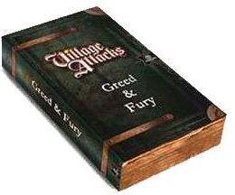 Village Attacks: Greed & Fury