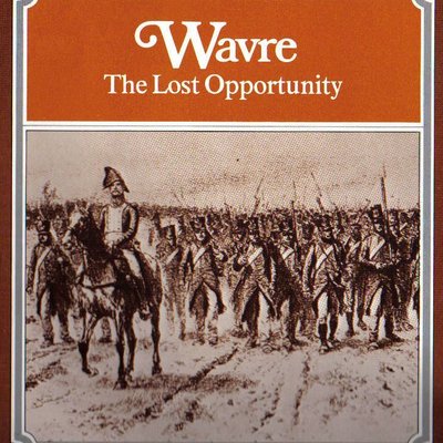 Wavre: The Lost Opportunity