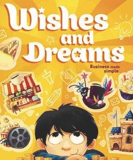 Wishes and Dreams