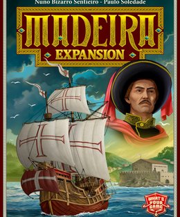 Madeira: Expansion