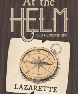 At the Helm: Lazarette