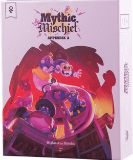 Mythic Mischief: Appendix A