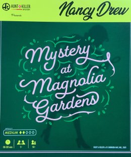 Hunt A Killer: Nancy Drew – Mystery at Magnolia Gardens