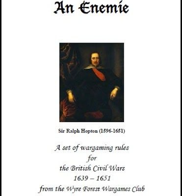 Warr Without An Enemie: A Set of Wargaming Rules for the British Civil Wars 1639 - 1651