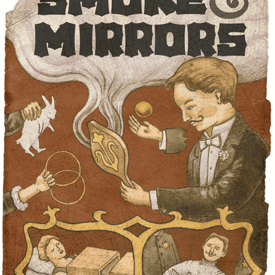 Smoke & Mirrors