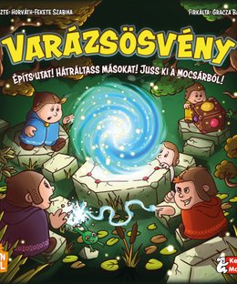 Varázsösvény: Építs utat! Hátráltass másokat! Juss ki a mocsárból!