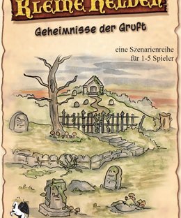 Kleine Helden: Geheimnisse aus der Gruft