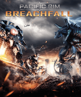 Pacific Rim Breachfall