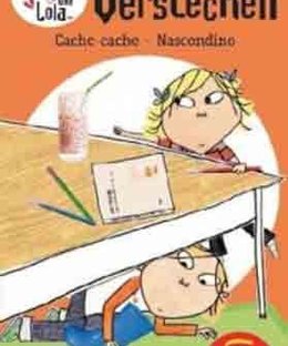 Charlie und Lola: Verstecken