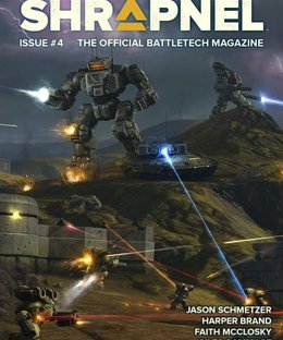 BattleTech: Shrapnel Magazine – Issue 4