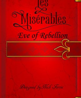 Les Misérables: Eve of Rebellion