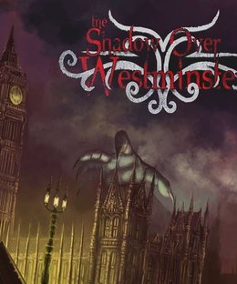 The Shadow Over Westminster