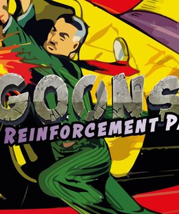 Goons: The Reinforcement Pack