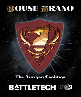 BattleTech: House Arano – The Aurigan Coalition