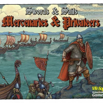Swords & Sails: Mercenaries & Privateers