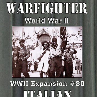 Warfighter: WWII Expansion #80 – Italian Partisans
