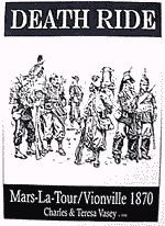 Death Ride: Mars la Tour