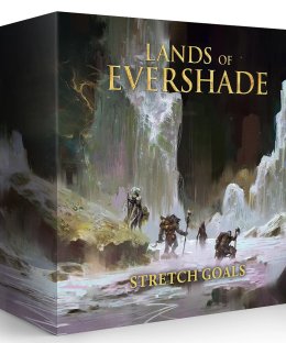 Lands of Evershade: Stretch Goals