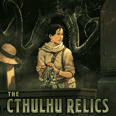 Museum: The Cthulhu Relics