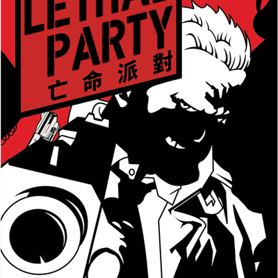 Lethal Party