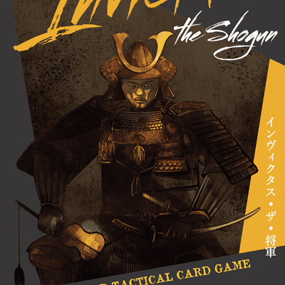 Invictus: the Shogun
