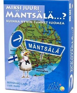 Miksi juuri Mäntsälä...?
