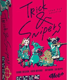 Trick & Snipers