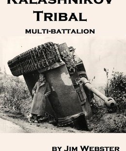Kalashnikov Tribal: Multi-Battalion