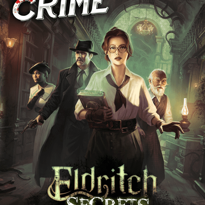 Chronicles of Crime: Eldritch Secrets