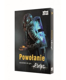 Elekt: Powołanie