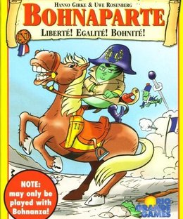 Bohnaparte: Liberté! Egalité! Bohnité!