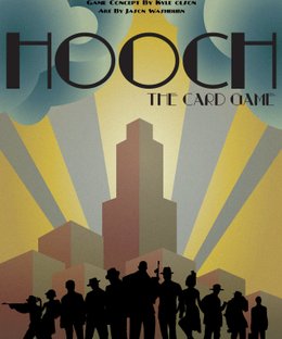 Hooch, The Card Game