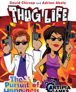 The Pursuit of Happiness: Thug Life