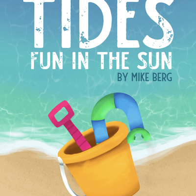 Tides: Fun in the Sun