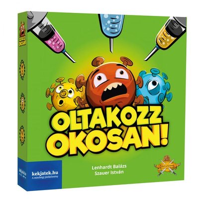 Oltakozz okosan!