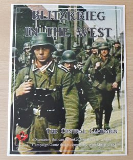 Blitzkrieg in the West: The Central Campaign