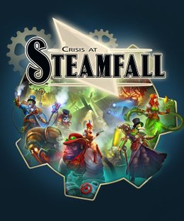 Crisis at Steamfall