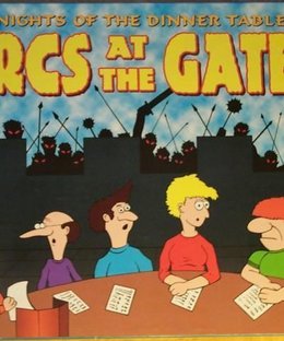 Knights of the Dinner Table: Orcs at the Gates