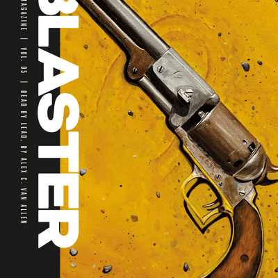 BLASTER: Game Magazine 05 – Dead by Lead