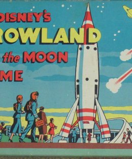 Walt Disney's Tomorrowland Rocket to the Moon