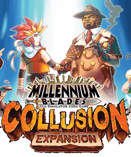 Millennium Blades: Collusion