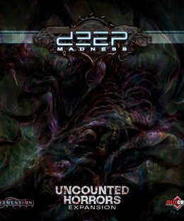 Deep Madness: Uncounted Horrors