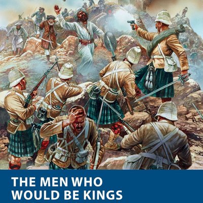 The Men Who Would Be Kings: Colonial Wargaming Rules