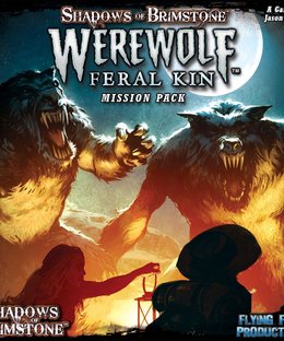 Shadows of Brimstone: Werewolf Feral Kin Mission Pack