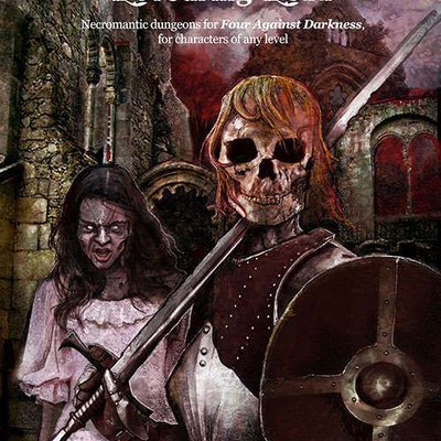 Digressions of the Devouring Dead: Necromantic dungeons for Four Against Darkness, for characters of any level