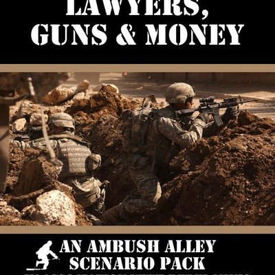 Lawyers, Guns & Money: an Ambush Alley Scenario Pack