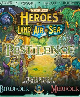 Heroes of Land, Air & Sea: Pestilence